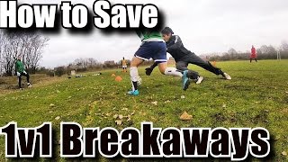 Goalkeeper Training How to save 1v1Breakaways [upl. by Stevy]