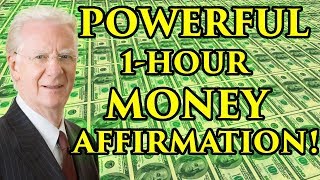 MONEY AFFIRMATION 1 Hour  Attract Abundance amp Wealth  Bob Proctor [upl. by Balthazar235]