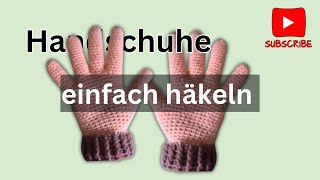 Haekelmuster HANDSCHUHE einfach und schnell [upl. by Nad]