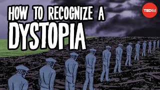 How to recognize a dystopia  Alex Gendler [upl. by Tj]