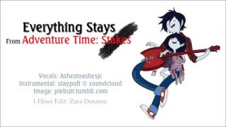 Adventure Time Everything Stays【Ashe】1 Hour [upl. by Anileda]