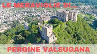 PERGINE VALSUGANA SI PRESENTA  TRENTINO [upl. by Stewardson]