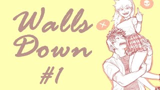 Walls Down DkBk Female Bakugou AU 1 [upl. by Burta827]