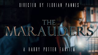 The Marauders  A Harry Potter Fan Film [upl. by Rolyak256]