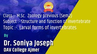 Larval forms of invertebrates  Structure and function of invertebrates Hindi [upl. by Nady444]