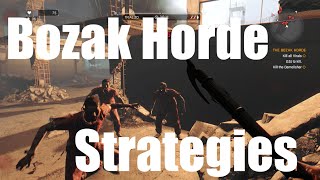 How to Beat The Bozak Horde  Trials 120 Strategies Dying Light DLC [upl. by Naened]