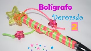 Bolígrafo decorado 2  DIY  FÁCIL [upl. by Refynnej522]