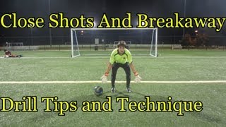 Goalkeeper Training Close shots drills amp tips [upl. by Turley80]