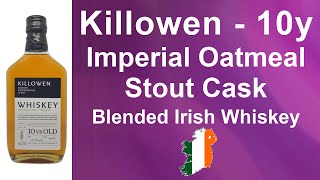 Killowen Imperial Oatmeal Stout Cask aged 10 years Blended Irish Whiskey Review from WhiskyJason [upl. by Imiaj571]