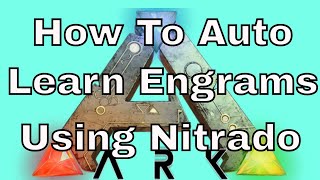 How To Add Auto Learn Engrams On Ark With Using A Nitrado Server nitrado expert mode grayeyedwolf [upl. by Scheider]