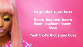 Nicki Minaj  Super Bass Lyrics [upl. by Welby]