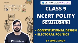 Class 9 NCERT Polity  Chapter 2 amp 3  Constitutional Design amp Electoral Politics  IAS Prelims 2020 [upl. by Searby760]