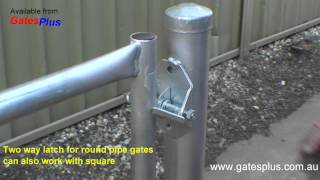 Gate Latch 2 way for round pipe and square [upl. by Efinnej]