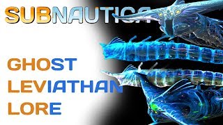 Subnautica Lore Ghost Leviathans  Video Game Lore [upl. by Race]