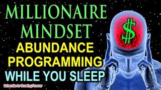 Sleep Programming for Prosperity  Millionaire Mindset Affirmations  Attract Wealth amp Abundance [upl. by Irneh]