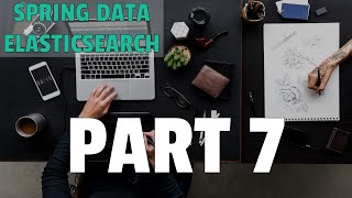 How to use pagination  Spring Data Elasticsearch  Part 7 [upl. by Alius213]