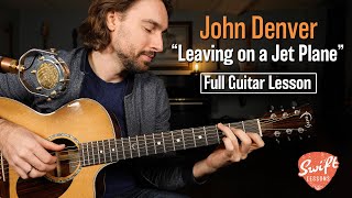 John Denver  Leaving on a Jet Plane  Full Guitar Tutorial w Tabs [upl. by Lydie806]