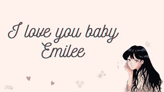 i love you baby  Emilee Lyrics [upl. by Yzzo]