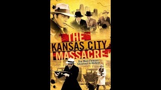 Kansas City Massacre 1975 [upl. by Procto985]