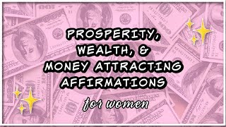 ✨Prosperity Wealth amp Money Attracting Affirmations  Positive Guided Meditation  432Hz [upl. by Matuag]