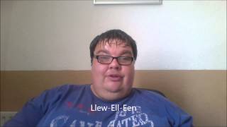 Welsh Lesson  quotLlewellynquot [upl. by Tekcirk]