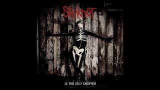 Slipknot  5 The Gray Chapter Full Album [upl. by Saleme749]