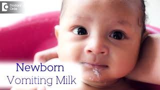 What to do when Newborn Vomits milk  Overfeeding Milk  Dr Harish C  Doctors Circle [upl. by Coit713]