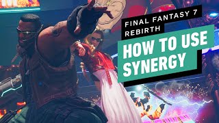 FF7 Rebirth How to Use Synergy Skills and Synergy Abilities [upl. by Etoile]