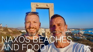 Naxos Beaches and Food  Greece Travel Vlog 203  The Way We Saw It [upl. by Tereve140]