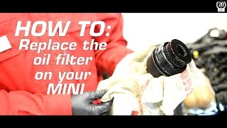 How To Change Oil amp Replace Oil Filter on a MINI Cooper S  DIY Tutorial [upl. by Riker]