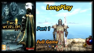 Two Worlds 2  Longplay Part 1 of 2 Full Game Walkthrough No Commentary [upl. by Aina]