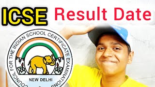 10th ICSE BOARD Result Date  Anticipated [upl. by Dronski]