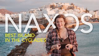 NAXOS The Ultimate Cyclades Experience [upl. by Filmore746]