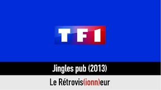 TF1 Jingles pub 2013 [upl. by Halima810]