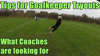 Goalkeeper Training Tips for Goalkeeper Tryouts [upl. by Nataline]