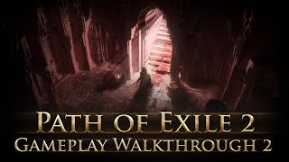 Path of Exile 2 Gameplay Walkthrough 2 [upl. by Tenney]