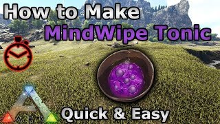 How to Make MindWipe Tonic  Reset Engrams amp Stats  Ark Survival Evolved [upl. by Rodina]