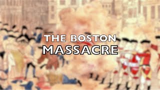 The 1770 Boston Massacre [upl. by Youngran889]