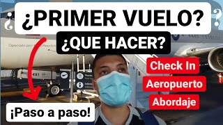 AEROPUERTO CHECK IN ABORDAJE Guia paso a paso [upl. by Hadden]