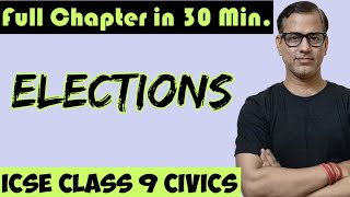 Elections  Civics ICSE Class 9  sirtarunrupani [upl. by Repmek721]