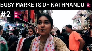 Exploring Markets In Nepal Like Locals  Kathmandu 🇳🇵 [upl. by Reedy]