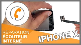 Réparation écouteur interne iPhone X [upl. by Ayekat264]