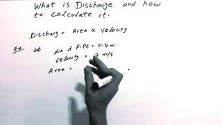 Discharge and How to Calculate Discharge [upl. by Eibrad383]