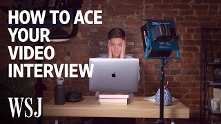 How to Ace Your Video Interview  WSJ [upl. by Nixie]