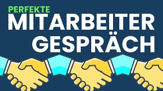 So gelingt dir das Mitarbeitergespräch [upl. by Yra]