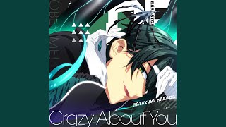 Crazy About You [upl. by Aisan]