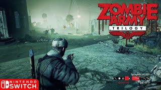 Zombie Army Trilogy  Nintendo Switch Gameplay 2020 [upl. by Sadoff653]