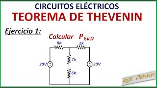 TEOREMA DE THEVENIN CIRCUITOS ELÉCTRICOS  EJERCICIO 1 [upl. by Junna]