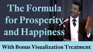 The Formula for Prosperity and Happiness with bonus Visualization Treatment [upl. by Ced572]